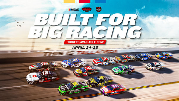 NASCAR race cars compete in a tight pack at Talladega Superspeedway beneath text reading “Built for Big Racing. Tickets Available Now. April 24–25.”